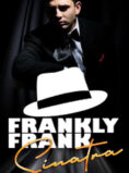 Frankly Frank – An Intimate Tribute to Frank Sinatra