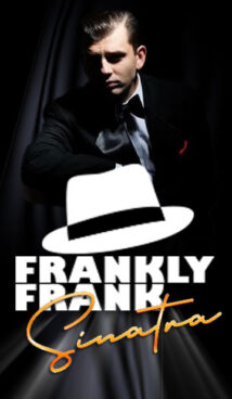 Frankly Frank – An Intimate Tribute to Frank Sinatra