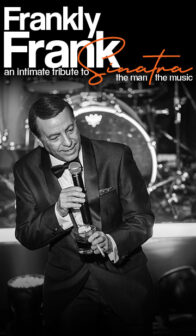 Frankly Frank – An Intimate Tribute to Frank Sinatra