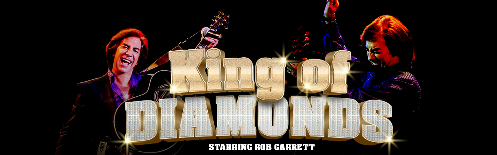 King of Diamonds – Neil Diamond Tribute starring Rob Garrett
